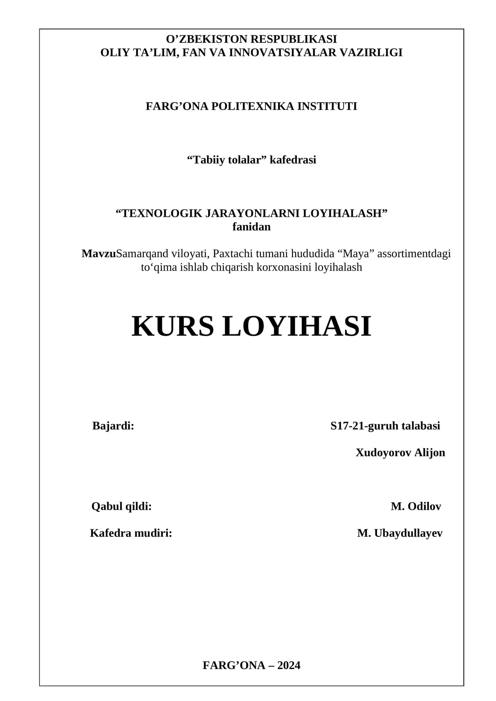 "TEXNOLOGIK JARAYONLARNI LOYIHALASH" 1