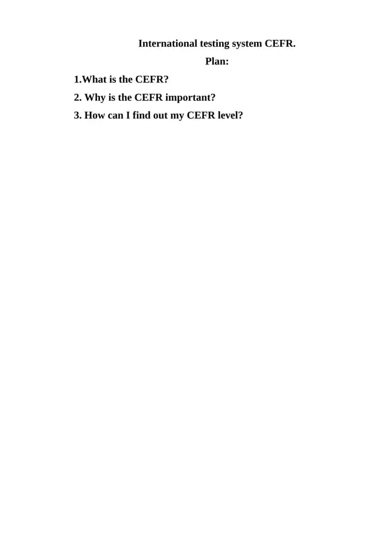 CEFR (Common European Framework of Reference for Languages) 1