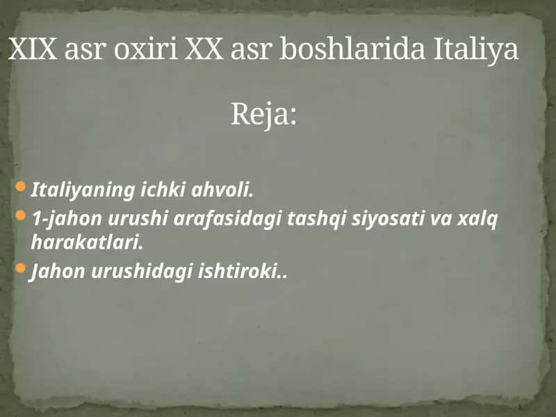 XIX asr oxiri XX asr boshlarida Italiya 1