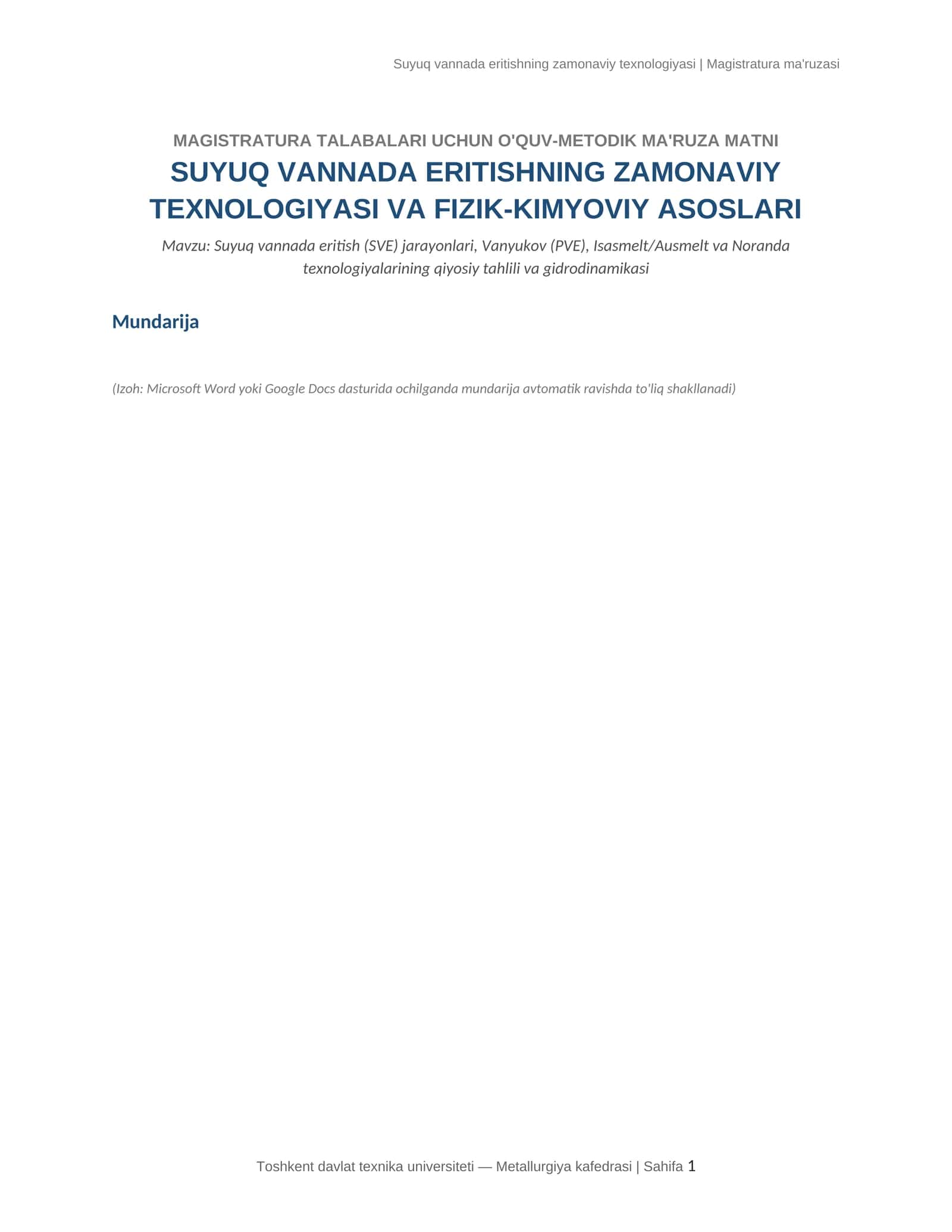 Suyuq vannada eritishning zamonaviy texnologiyasi 1