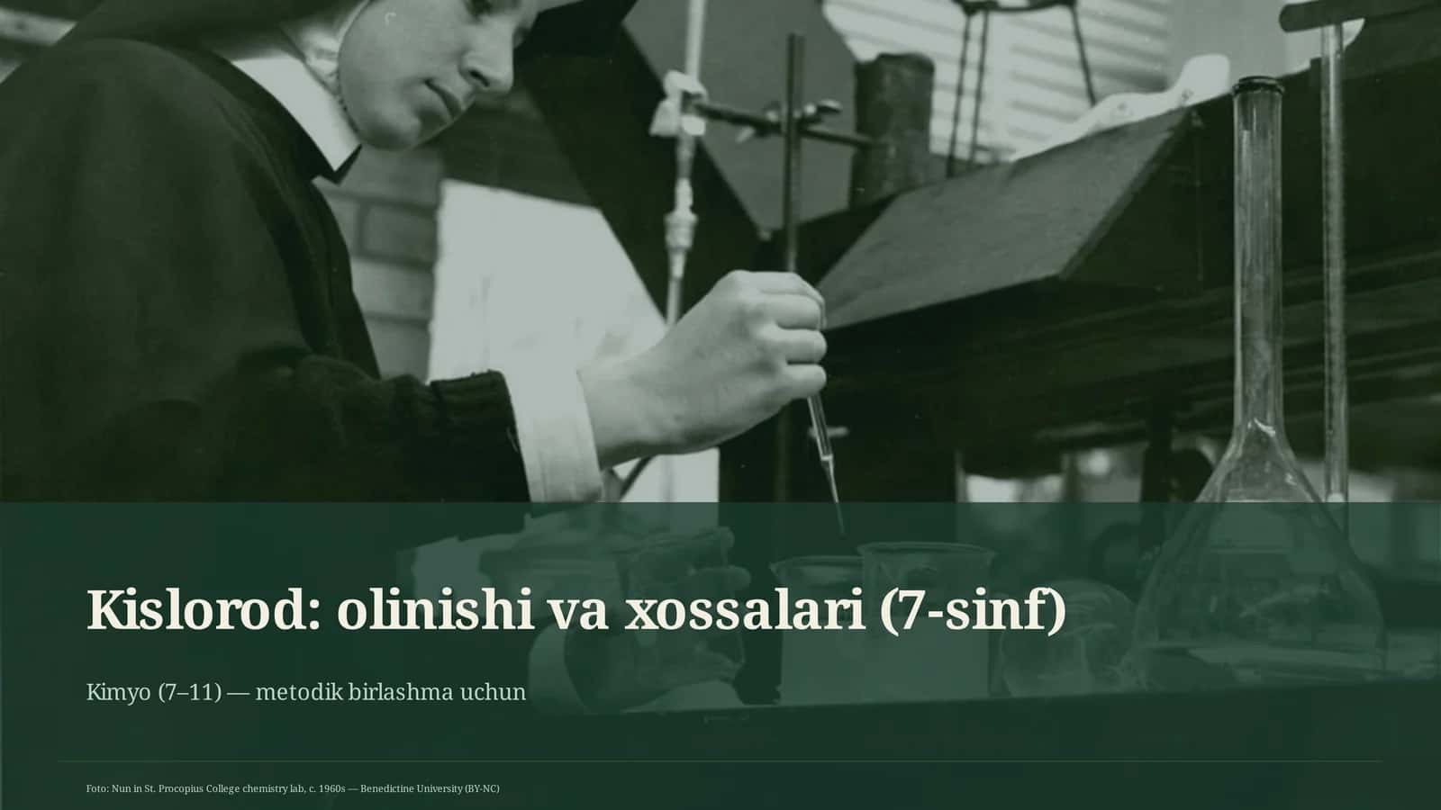 Kislorod: olinishi va xossalari (7-sinf) 1