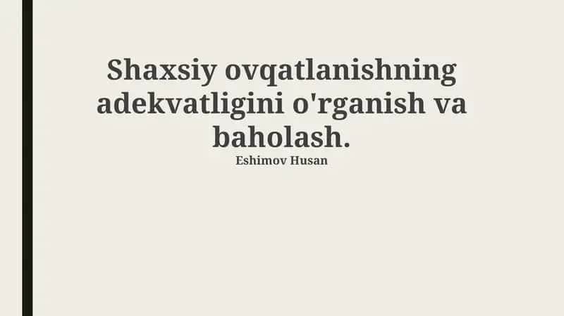 Shaxsiy ovqatlanishning adekvatligini o'rganish va baholash 1