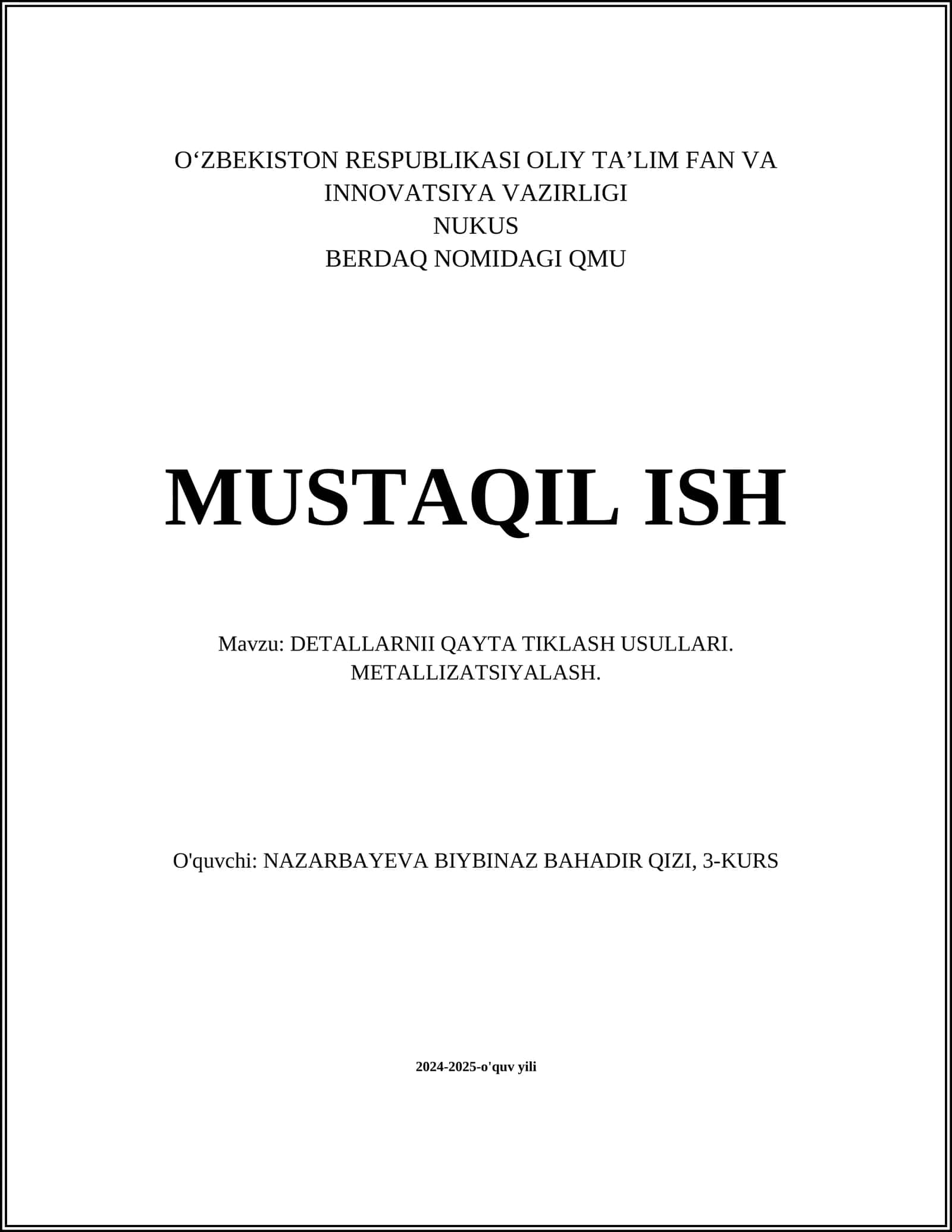 DETALLARNII QAYTA TIKLASH USULLARI. METALLIZATSIYALASH 1