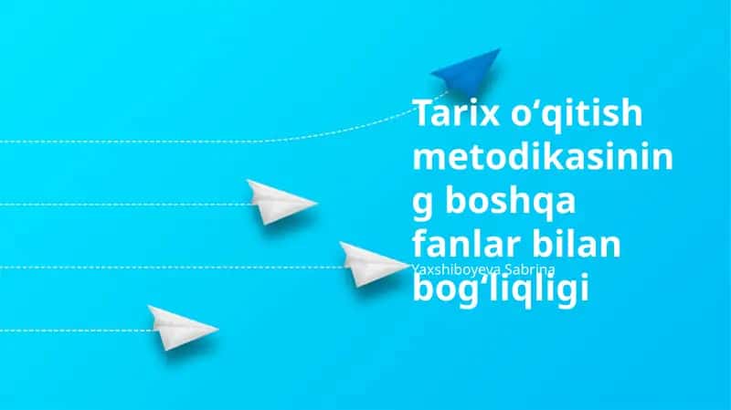 Tarix o'qitish metodikasi 1