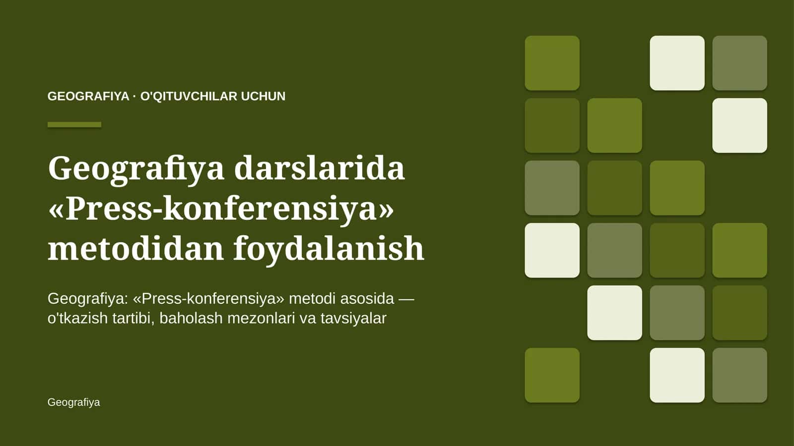 geografiya darslarida press konferensiya metodidan foydalanish 3372 1