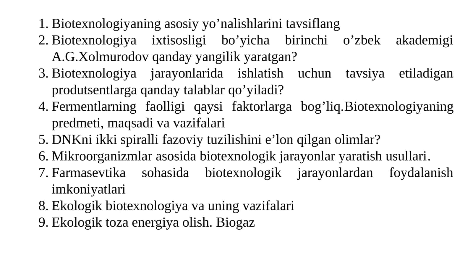 Biotexnologiyaning asosiy yo'nalishlarini tavsiflang 1