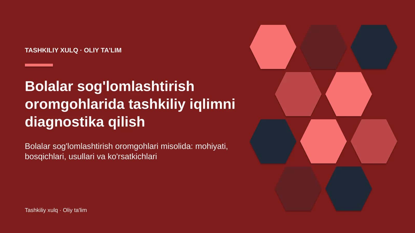 bolalar sog'lomlashtirish oromgohlarida tashkiliy iqlimni diagnostika qilish 6180 1