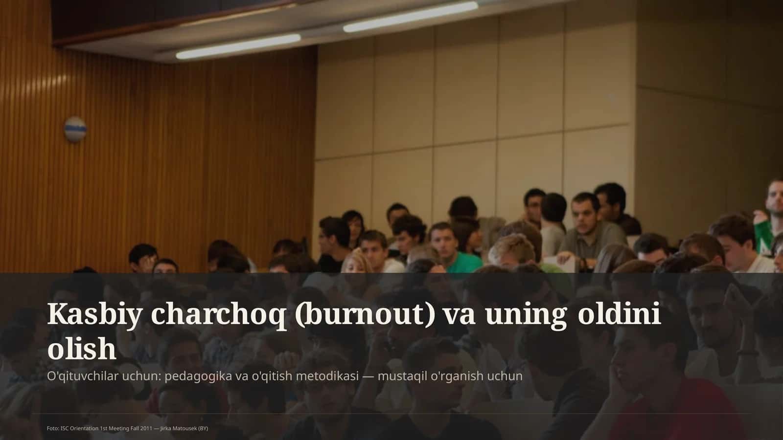 Kasbiy charchoq (burnout) va uning oldini olish 1