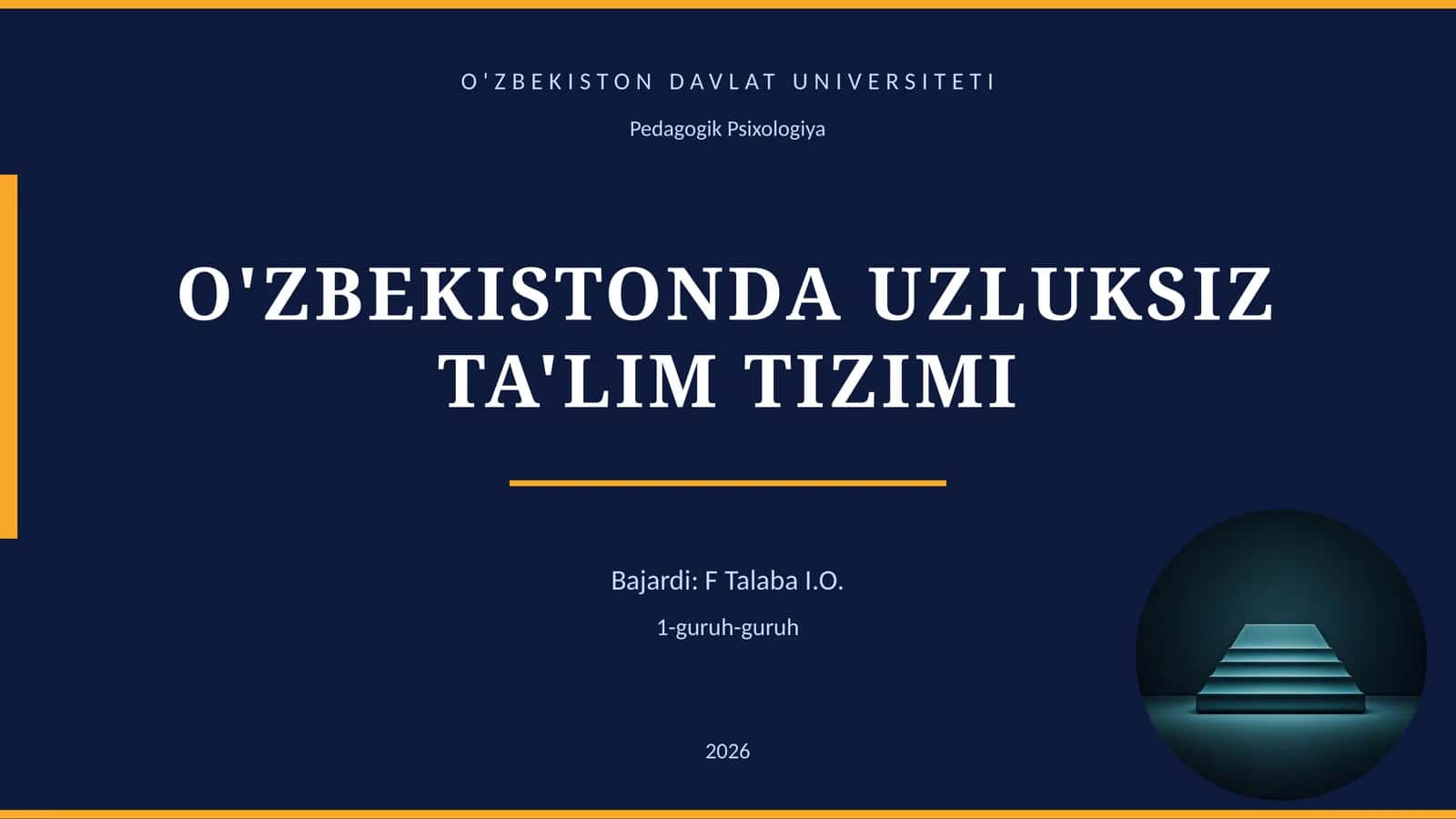 O‘ZBEKISTONDA UZLUKSIZ TA'LIM TIZIMI 1