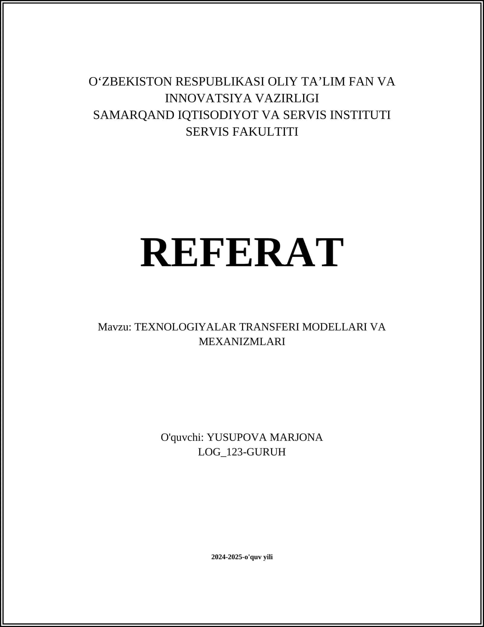 TEXNOLOGIYALAR TRANSFERI MODELLARI VA MEXANIZMLARI 1