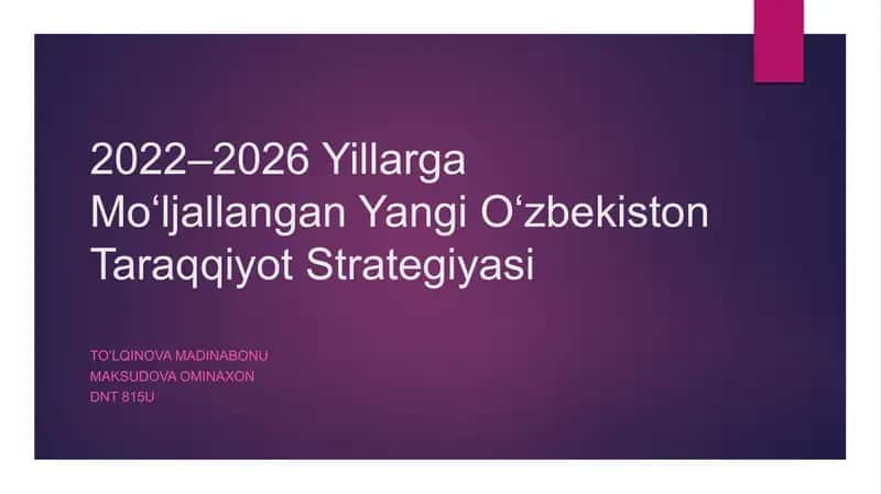 2022–2026 Yillarga Mo‘ljallangan Yangi O‘zbekiston Taraqqiyot Strategiyasi 1