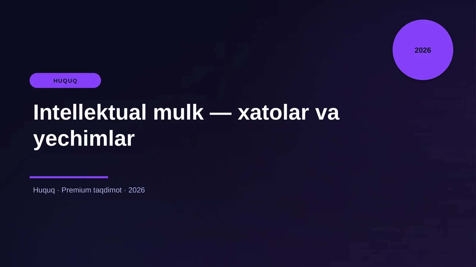 Intellektual mulk — xatolar va yechimlar 1