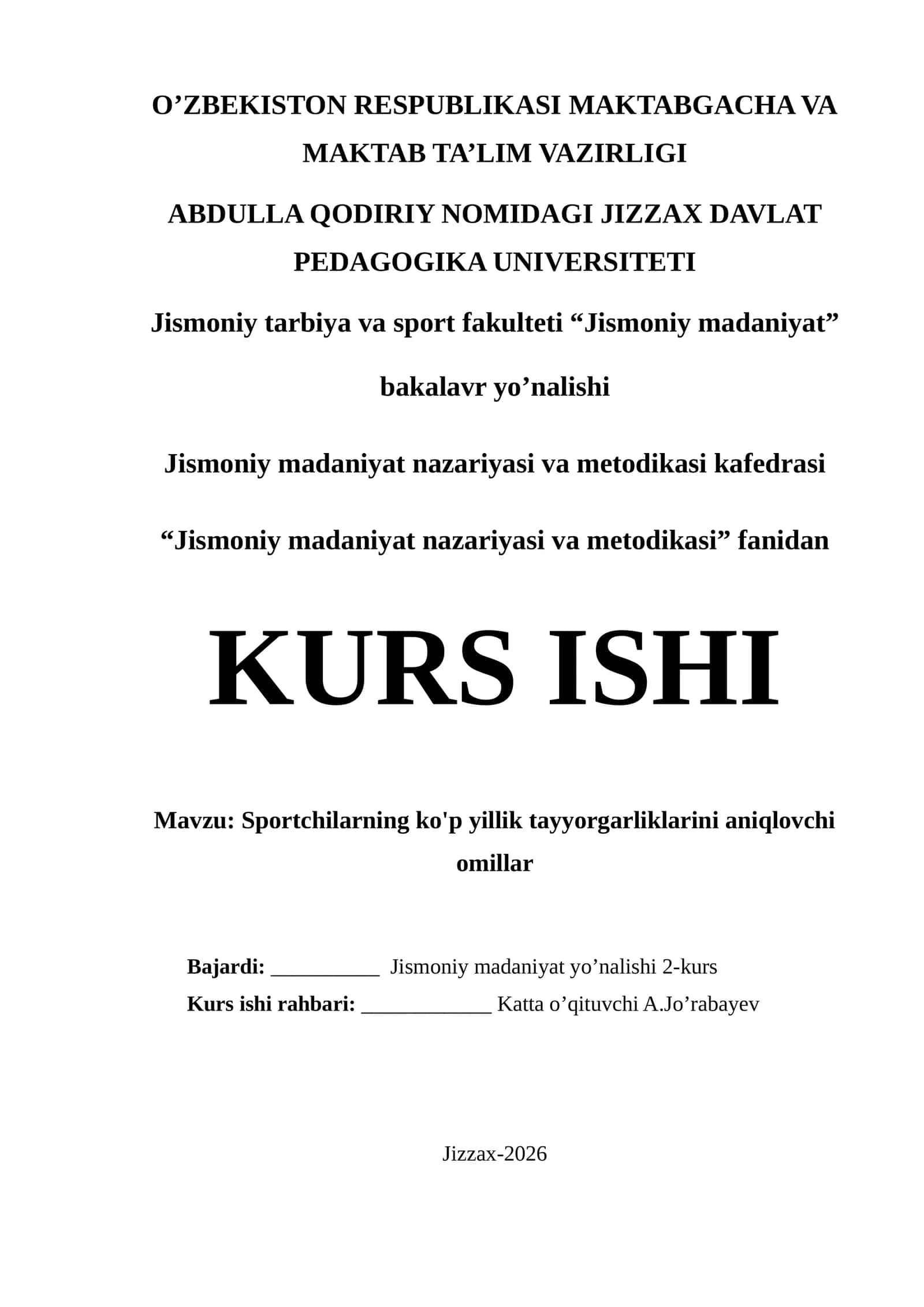 Sportchilarning ko'p yillik tayyorgarliklarini aniqlovchi omillar 1
