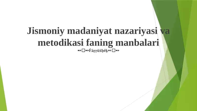 Jismoniy madaniyat nazariyasi va metodikasi faning manbalari 1