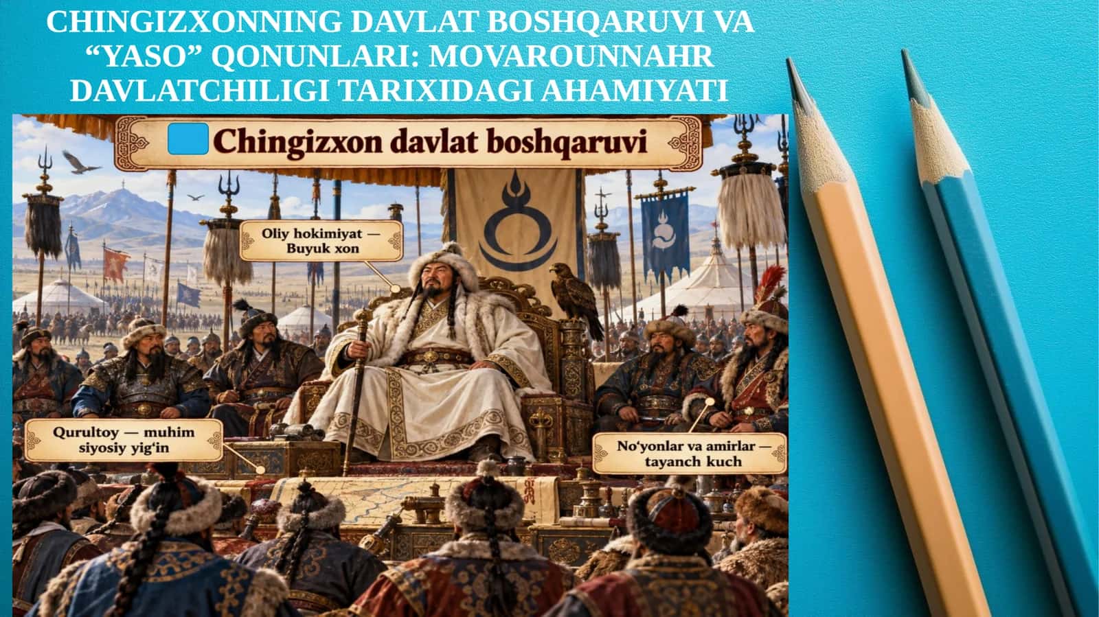CHINGIZXONNING DAVLAT BOSHQARUVI VA “YASO” QONUNLARI: MOVAROUNNAHR DAVLATCHILIGI TARIXIDAGI AHAMIYATI 1