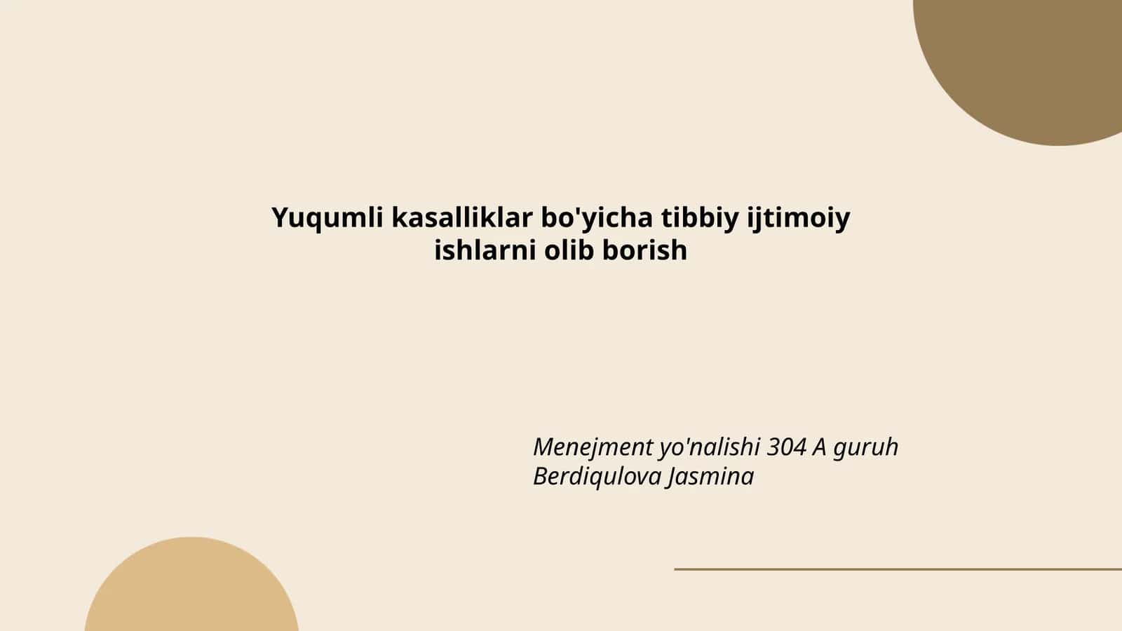 Yuqumli kasalliklar bo'yicha tibbiy ijtimoiy ishlarni olib borish 1