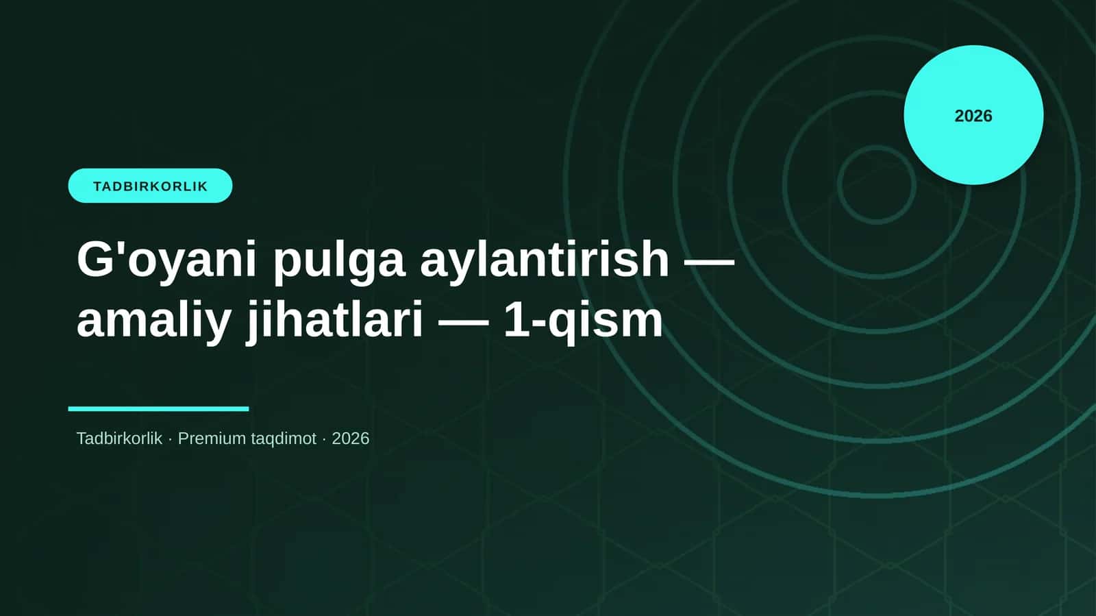 G'oyani pulga aylantirish — amaliy jihatlari — 1-qism 1