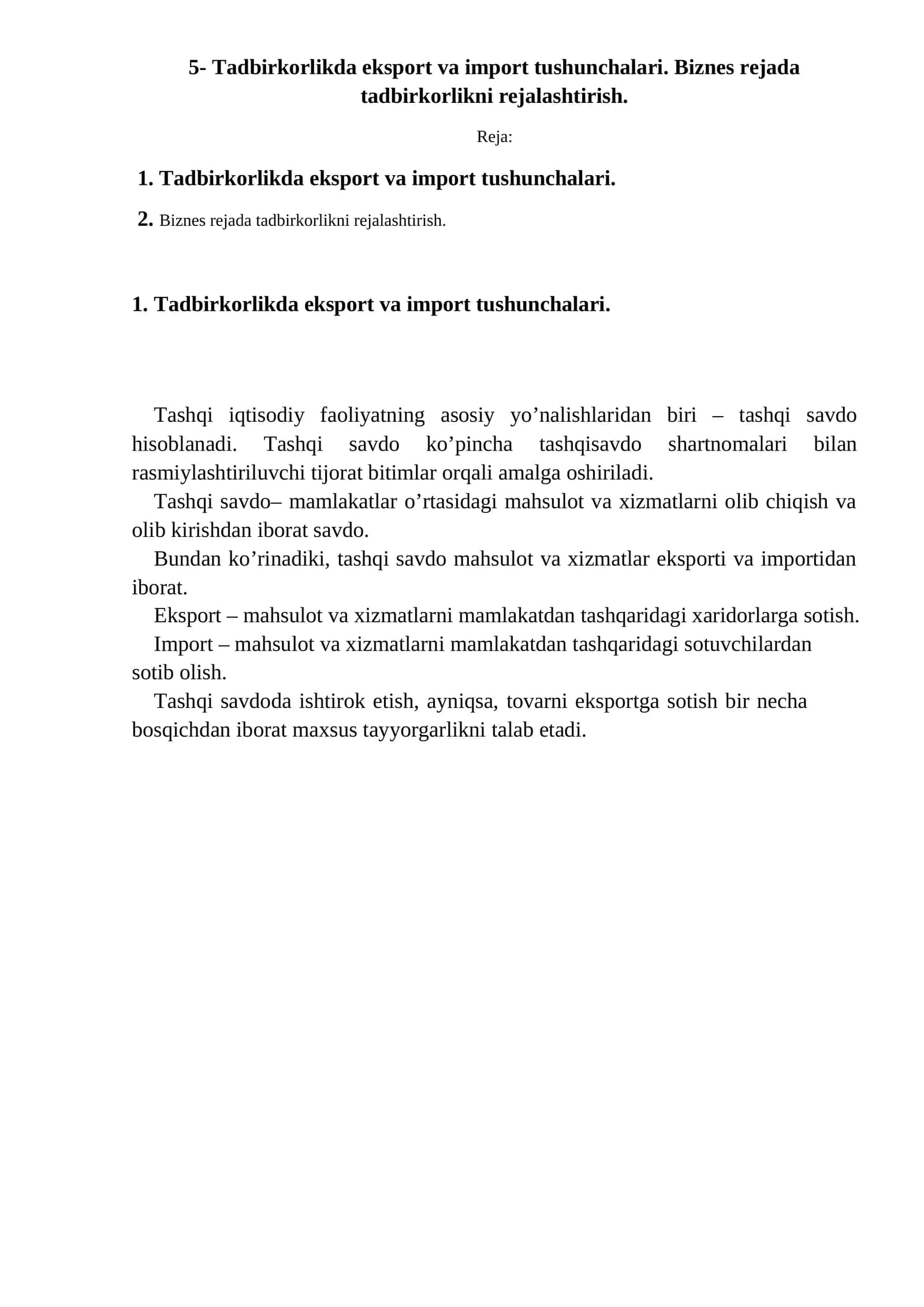 Tadbirkorlikda eksport va import tushunchalari. Biznes rejada tadbirkorlikni rejalashtirish 1