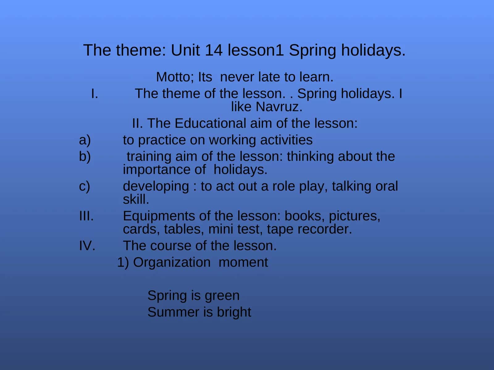 Unit 14 lesson1 Spring holidays 1