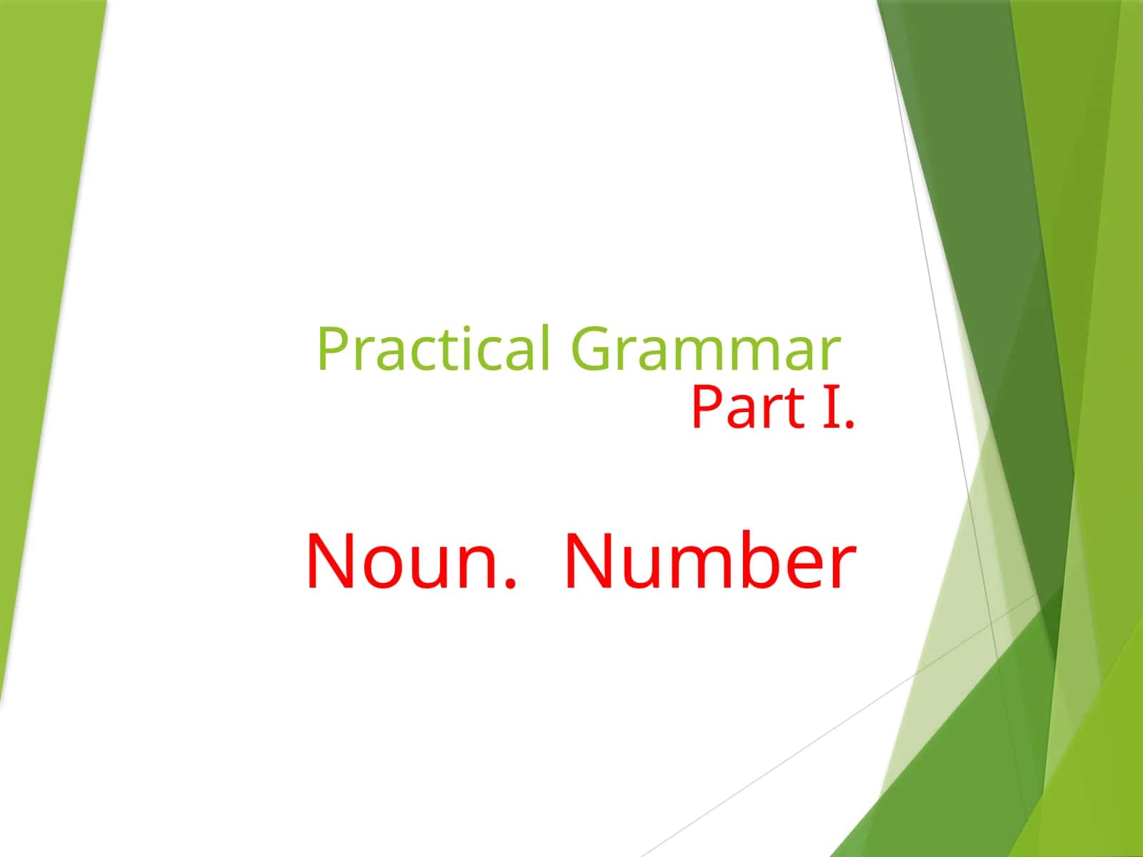 Noun. Number 1