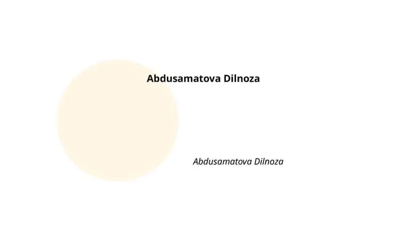 Abdusamatova Dilnoza 1