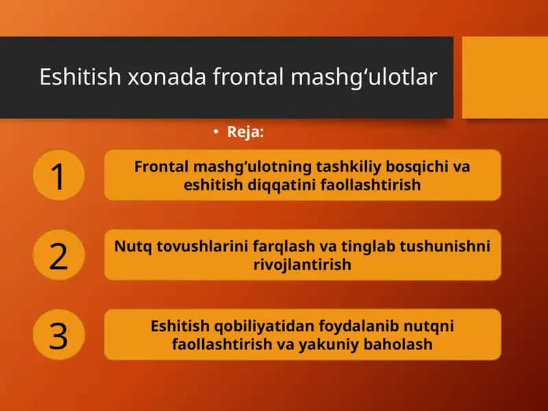 Eshitish xonada frontalmashg‘ulotlar 1