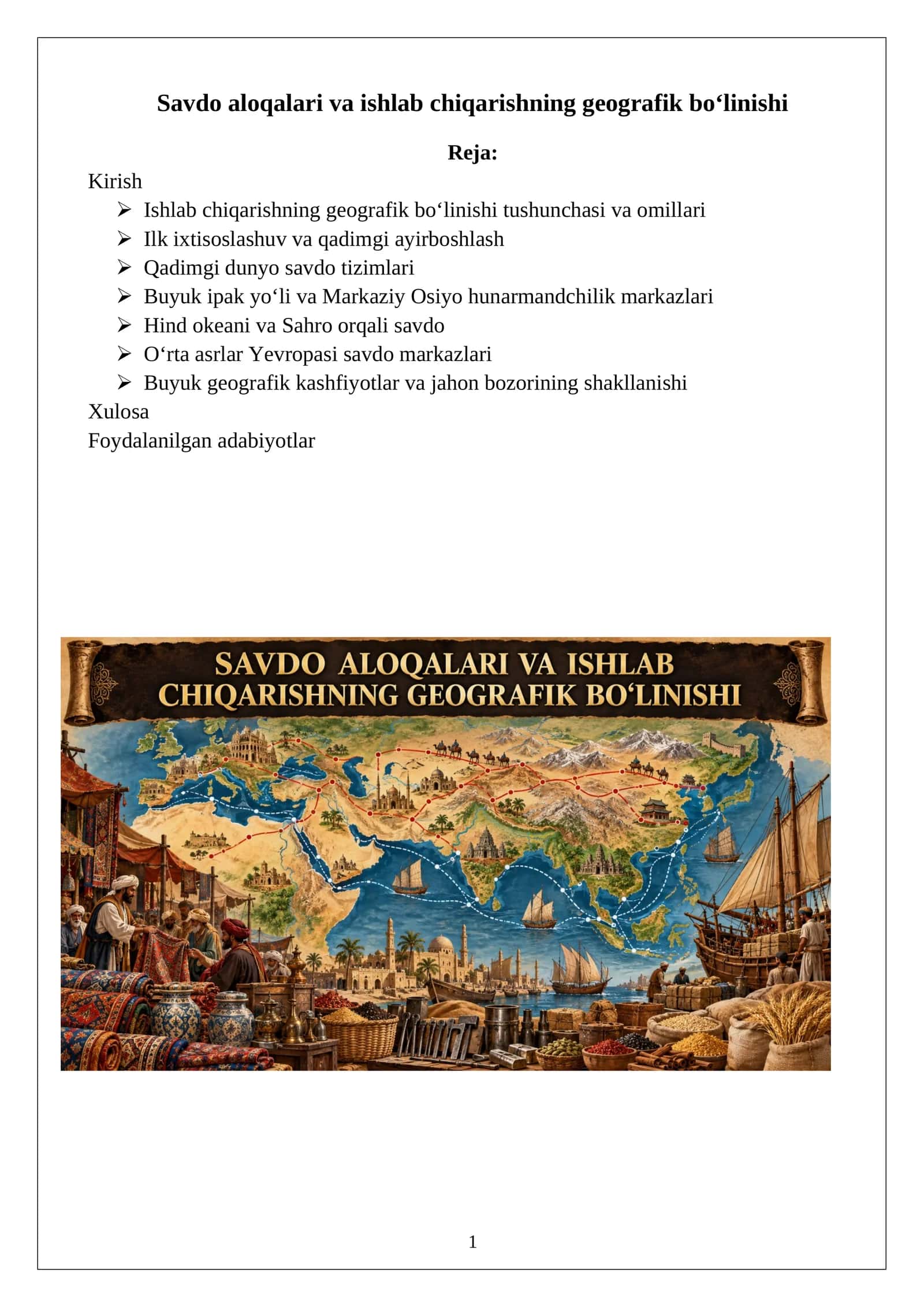 Savdo aloqalari va ishlab chiqarishning geografik bo‘linishi 1