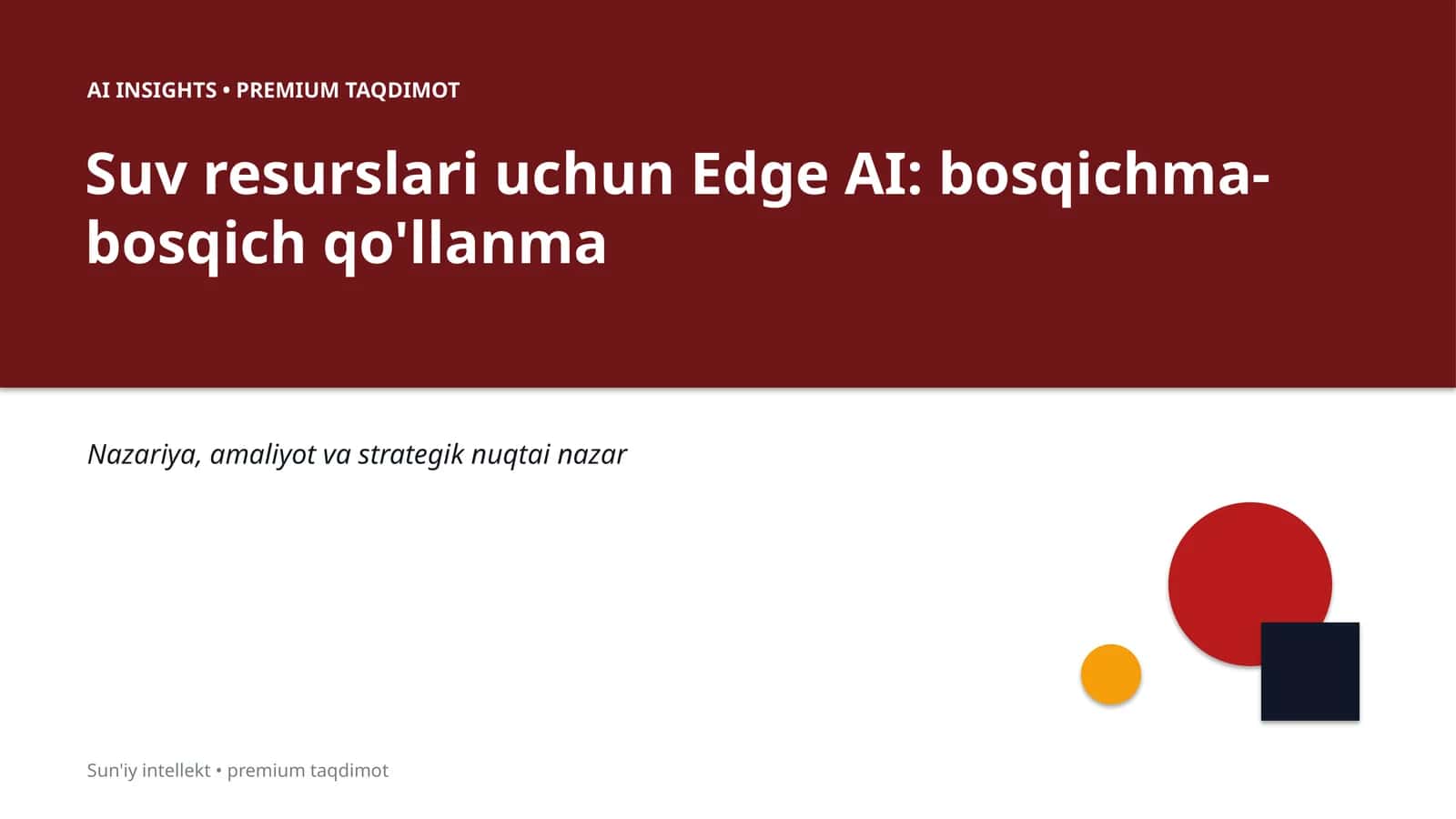 Edge AI: Bosqichma-bosqich qo'llanma 1