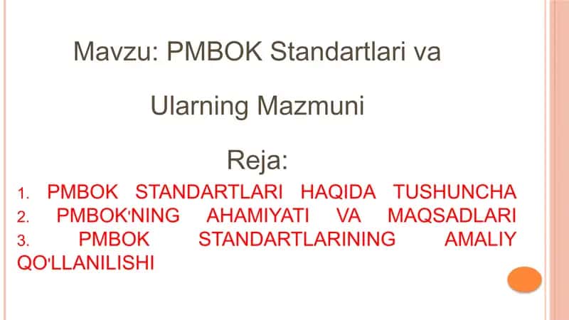 PMBOK Standartlari va Ularning Mazmuni 1