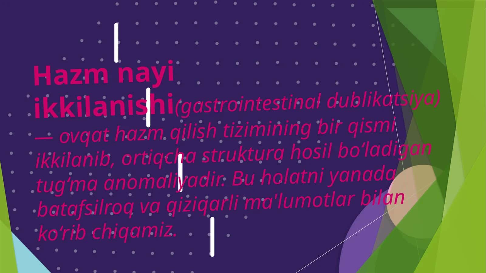 Hazmnayiikkilanishi(gastrointestinaldublikatsiya) 1