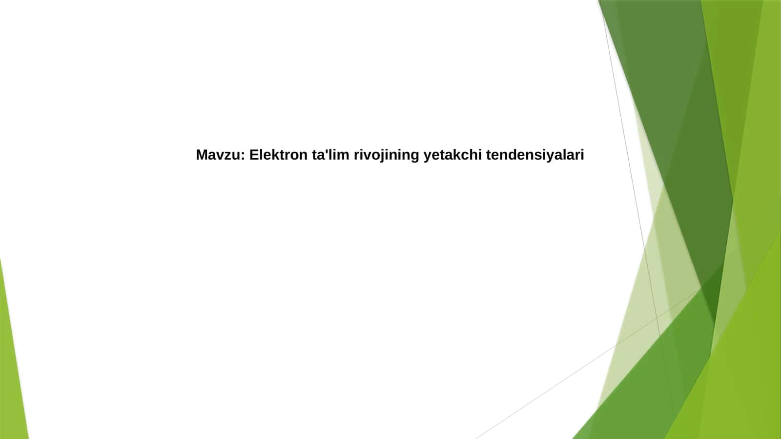 Elektronta'lim rivojining yetakchitendensiyalari 1