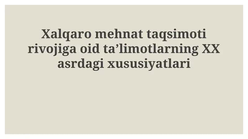 XX asrning Xususiyatlari 1