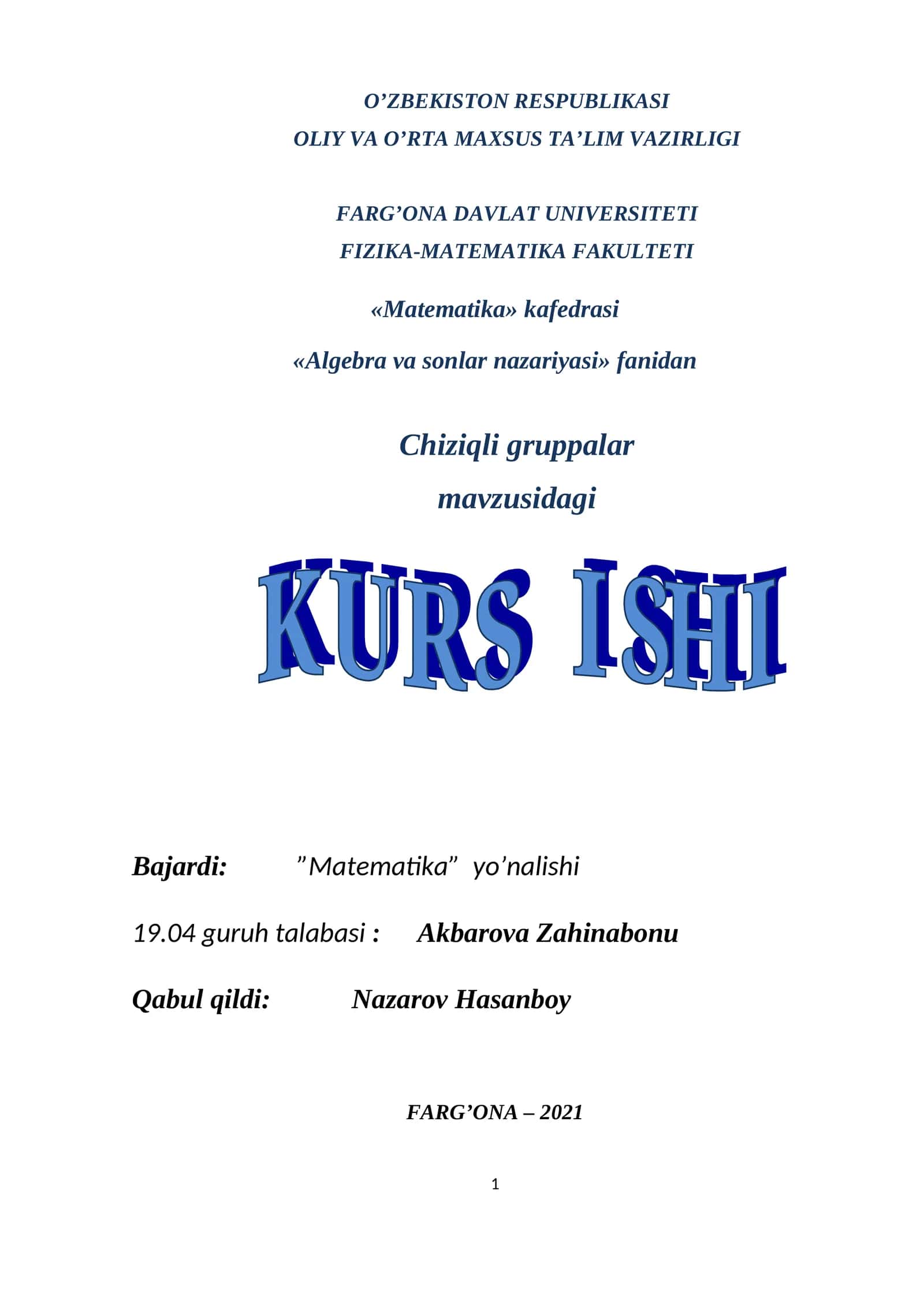 Chiziqli gruppalar K U R S I SH I 1