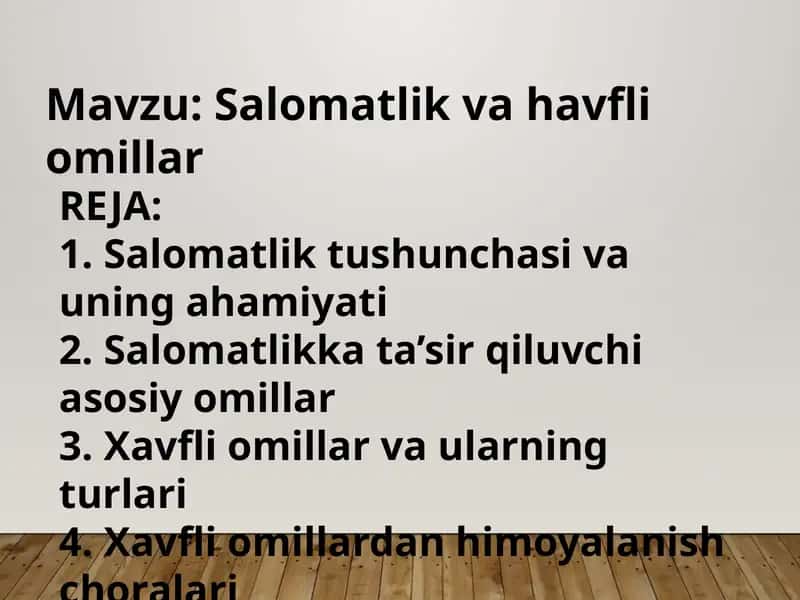 Salomatlik va havfli omillar 1