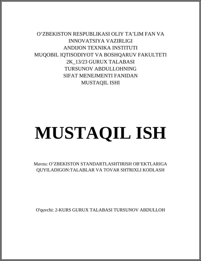 O’ZBEKISTON STANDARTLASHTIRISH OB’EKTLARIGA QUYILADIGON:TALABLAR VA TOVAR SHTRIXLI KODLASH 1