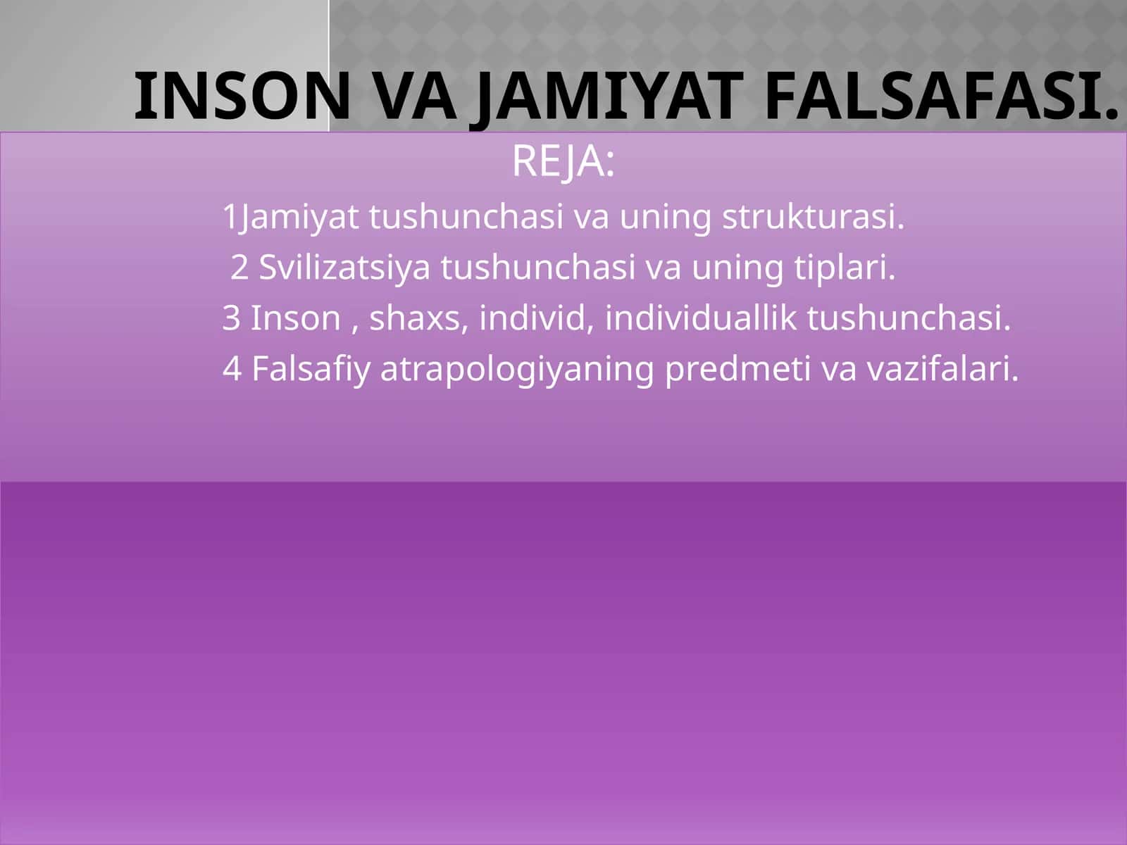 INSON VA JAMIYAT FALSAFASI 1