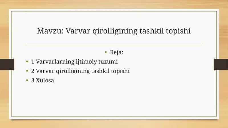 Varvar  qirolligining tashkil topishi 1