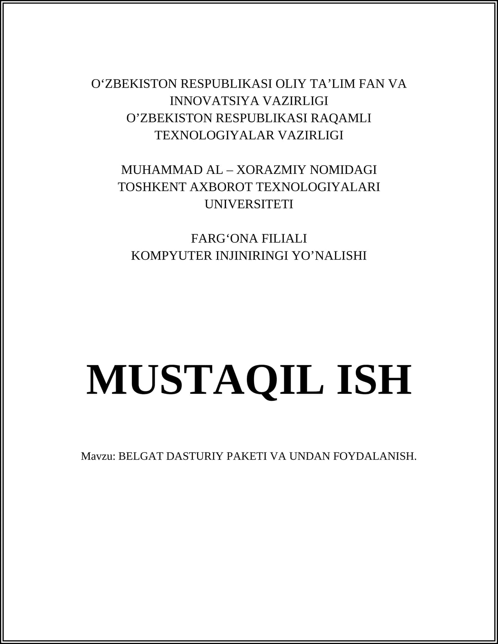 BELGAT DASTURIY PAKETI VA UNDAN FOYDALANISH 1