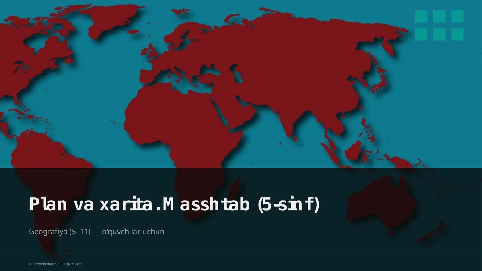Plan va xarita. Masshtab (5-sinf) 1