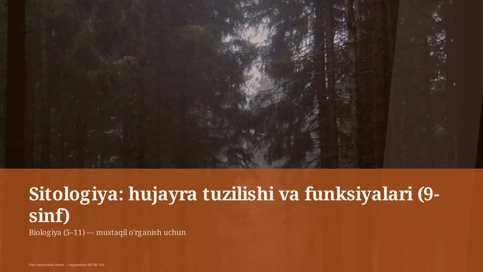 Sitologiya: hujayra tuzilishi va funksiyalari (9-sinf) 1
