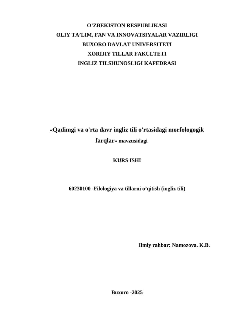 Qadimgi va o'rta davr ingliz tili o'rtasidagi morfologogik farqlar 1