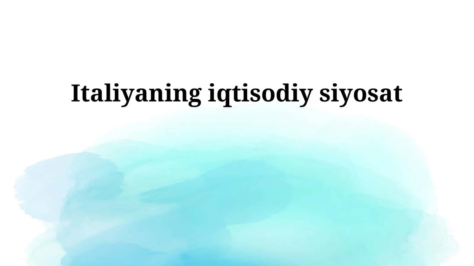 Italiyaning iqtisodiy siyosat 1