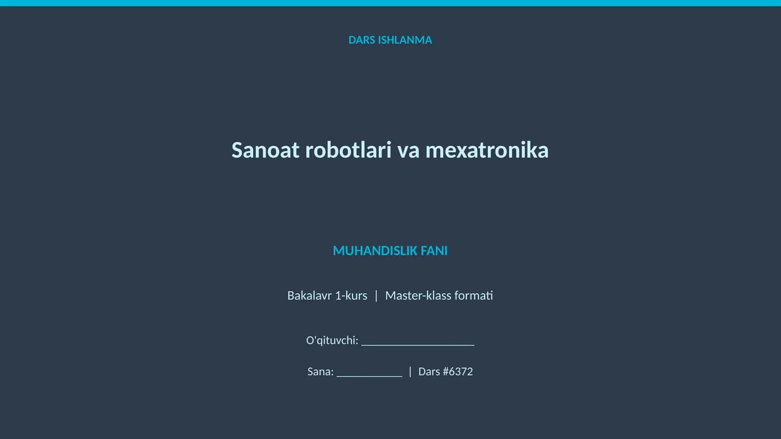 Sanoat robotlari va mexatronika 1