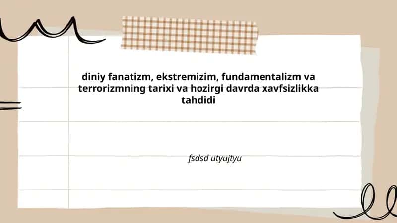 Diniy fanatizm, ekstremizm, fundamentalizm va terrorizm 1