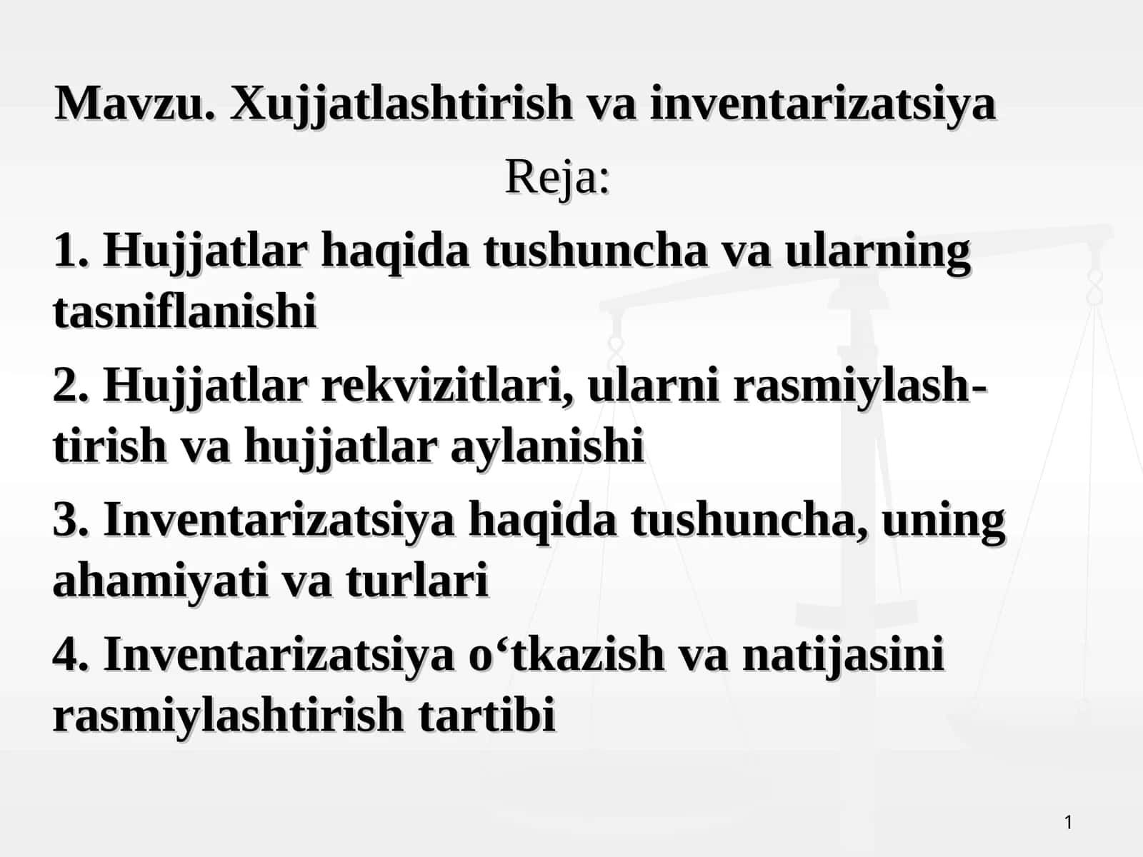 Xujjatlashtirish va inventarizatsiya 1