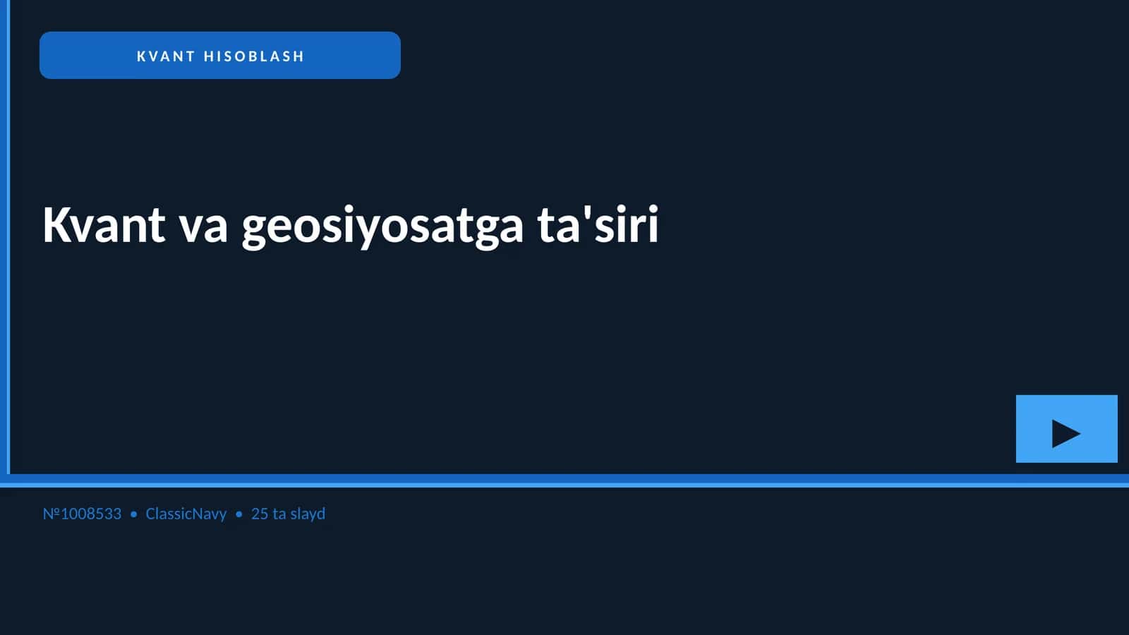 Kvant va geosiyosatga ta'siri 1