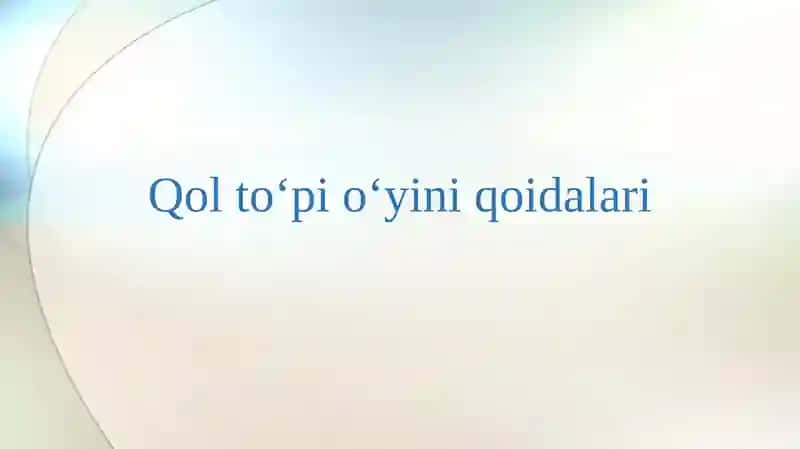 Qol to‘pi o‘yini qoidalari 1