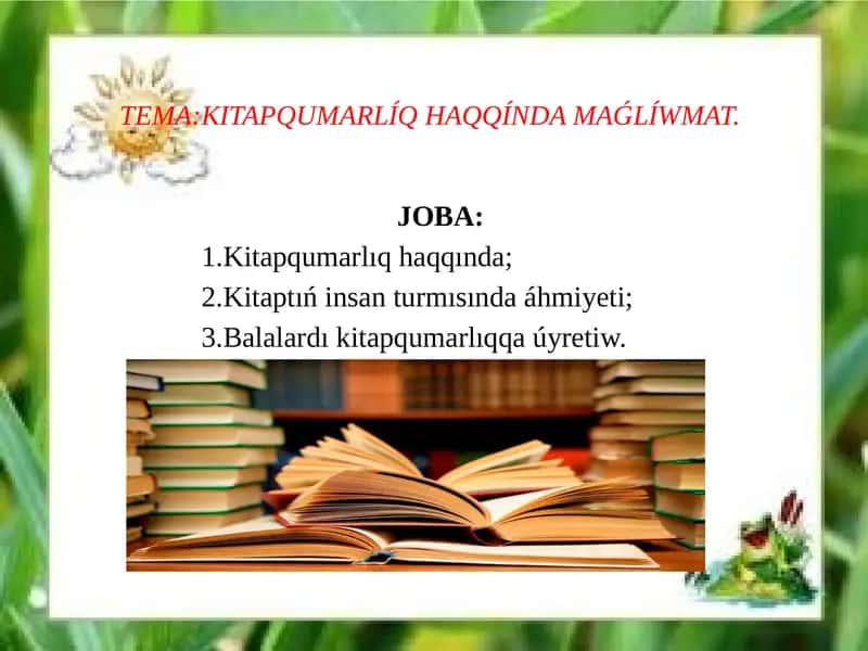 KITAPQUMARLÍQ HAQQÍNDA MAǴLÍWMAT. 1