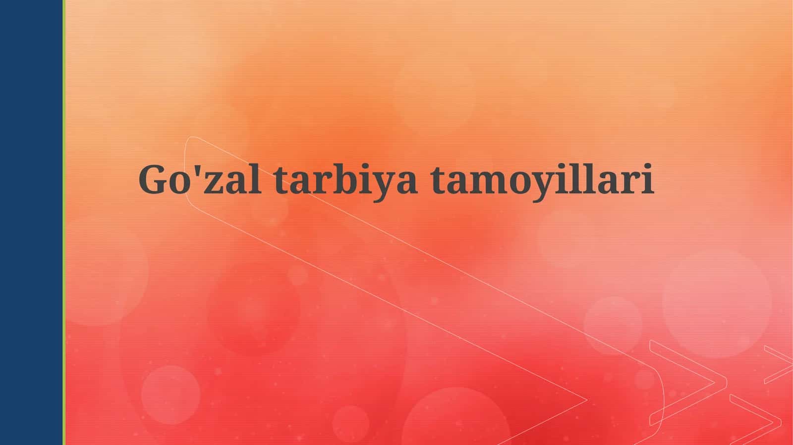 Go'zaltarbiyatamoyillari 1