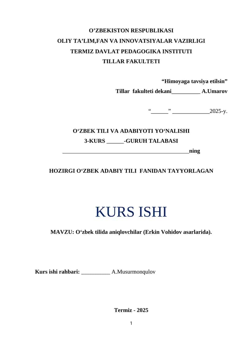 Oʻzbek tilida aniqlovchilar (Erkin Vohidov asarlarida). 1